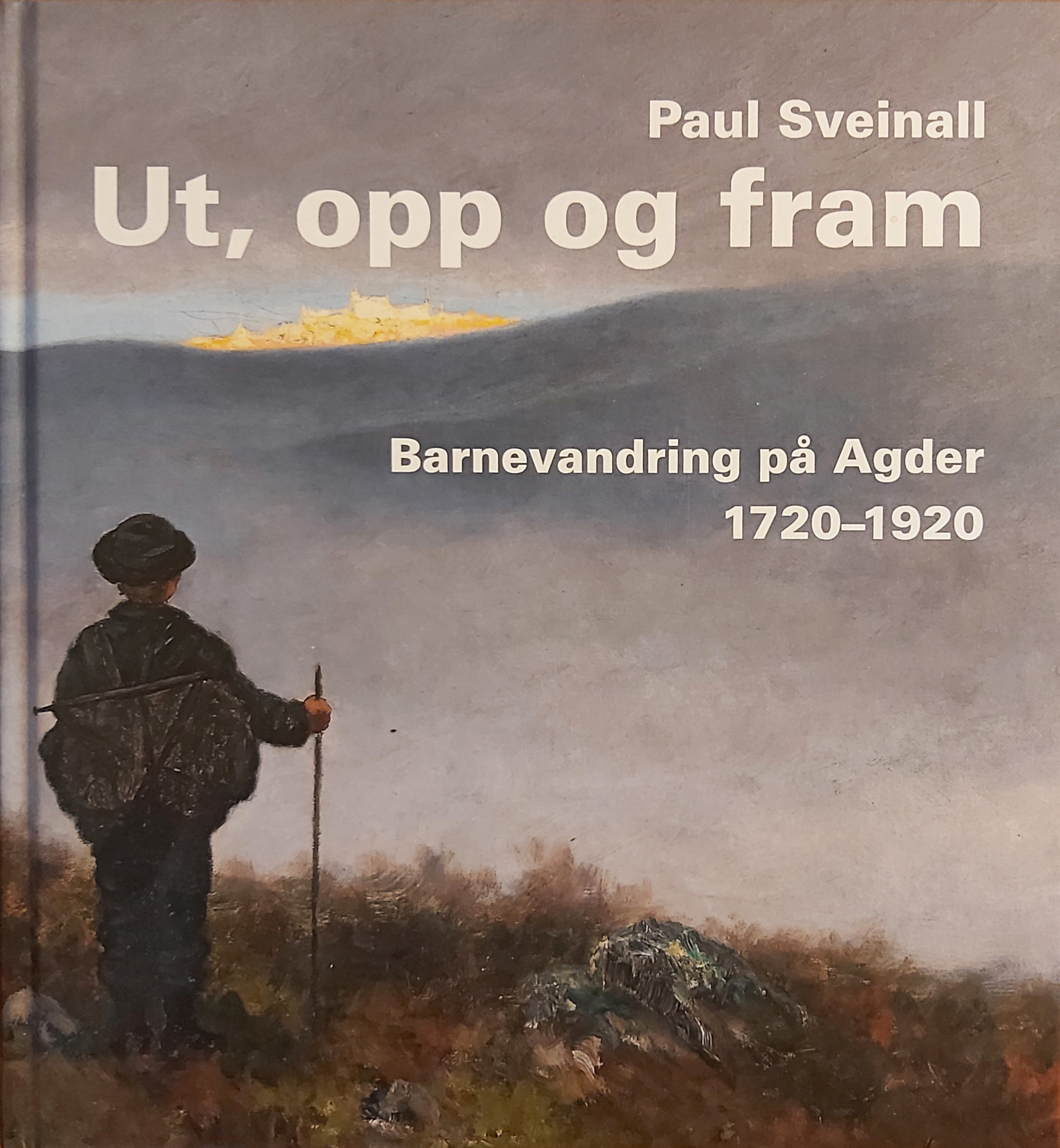 Artikkelbilde til artikkelen "Ut, opp og fram"- Boken om barnevandring på Agder